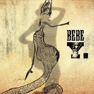 CD - Bebe – Y.