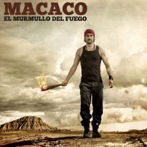 CD - Macaco – El Murmullo Del Fuego
