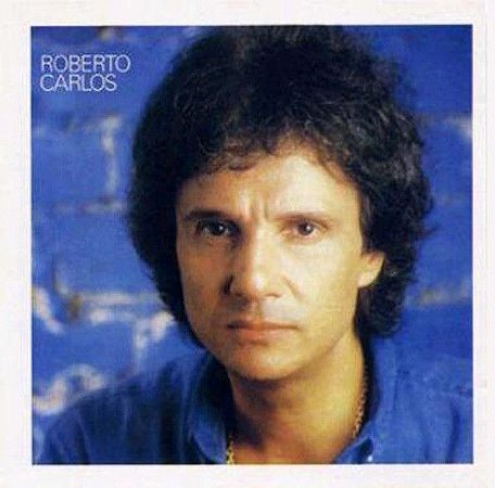 CD - Roberto Carlos (1984) (Caminhoneiro)