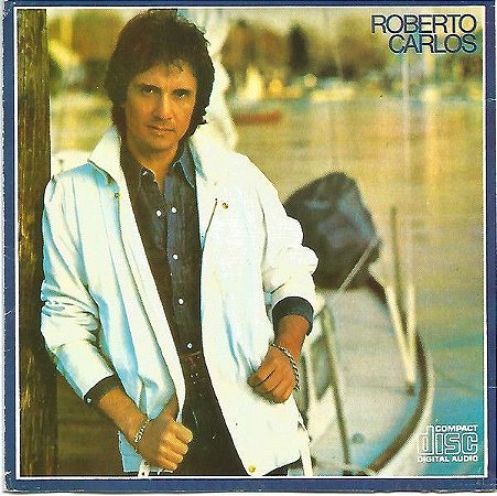 CD - Roberto Carlos (1982) (Fera ferida)