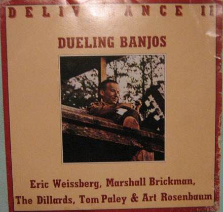 LP - Eric Weissberg, Marshall Brickman, The Dillards, Tom Paley & Art Rosenbaum – Dueling Banjos - Deliverance II
