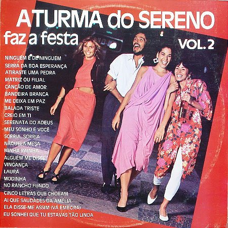 LP - A turma do sereno faz a festa - 24 músicas alegres e dançantes vol 2