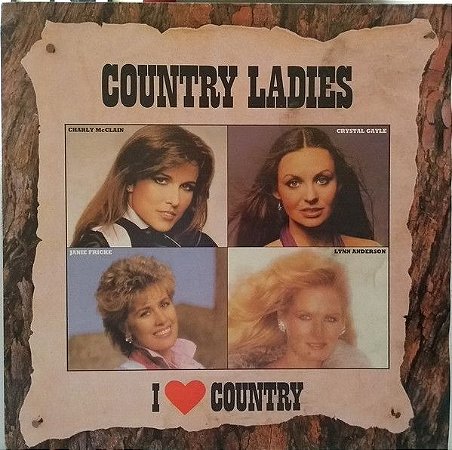 LP -  Love Country Country Ladies (Coleção I Love Country)