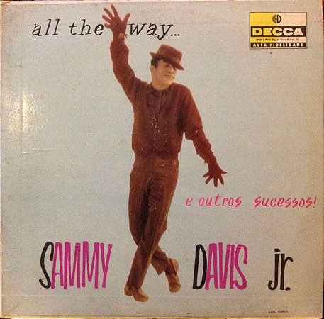 LP - Sammy Davis, Jr. – All The Way...E Outros Sucessos!