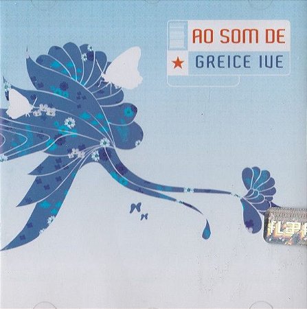 CD - Greice Ive – Ao Som De Greice Ive