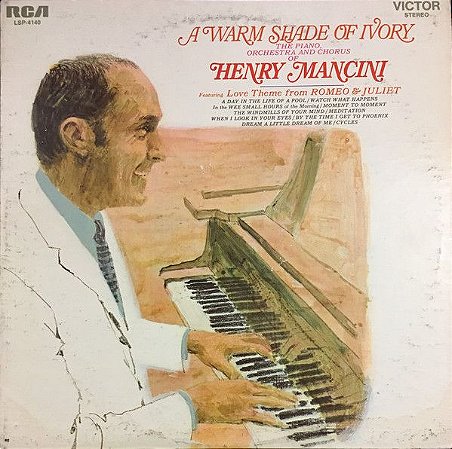 LP - The Piano, Orchestra And Chorus Of Henry Mancini – A Warm Shade Of Ivory