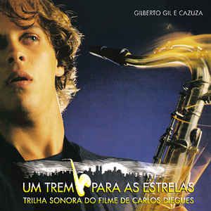 LP - Um Trem para as Estrelas - Gilberto Gil e Cazuza (Trilha Sonora do Filme de Carlos Diegues) (Vários Artistas)