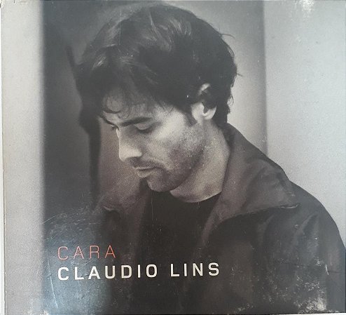 CD - Claudio Lins - Cara (DIGIPACK)