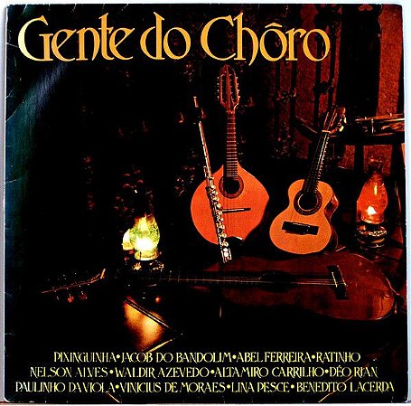 LP - Gente Do Chôro (Vários Artistas)