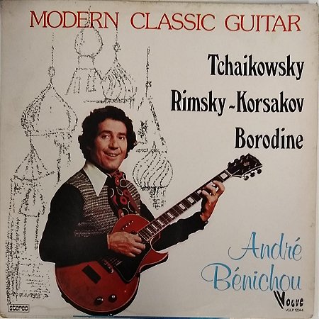 LP - André Bénichou – Modern Classic Guitar
