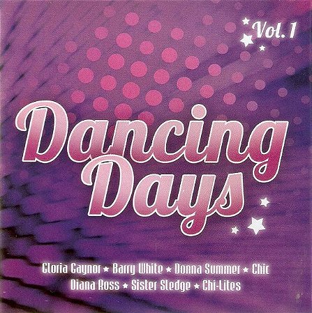 CD - Dancing Days Vol. 1 (Vários Artistas)