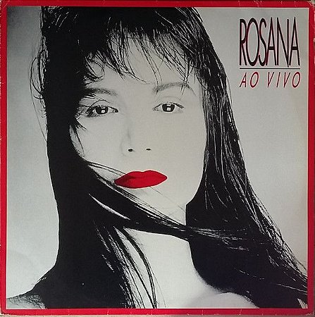 LP - Rosana – Rosana Ao Vivo