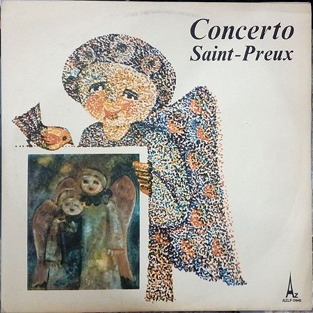 LP - Saint-Preux – Bande Originale Du Concerto Pour Une Voix (Vários Artistas)