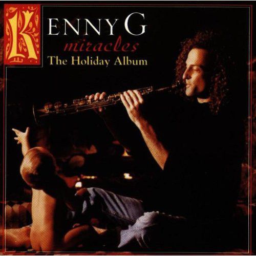 CD - Kenny G – Miracles - The Holiday Album - Importado (US)