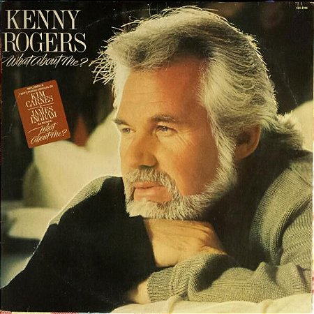 LP - Kenny Rogers – What About Me?
