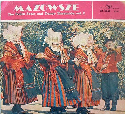 LP - Mazowsze ‎– The Polish Song And Dance Ensemble, Vol. 2 (IMP)