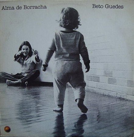 LP - Beto Guedes – Alma De Borracha