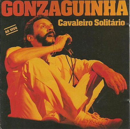 LP - Gonzaguinha – Cavaleiro Solitário Ao Vivo