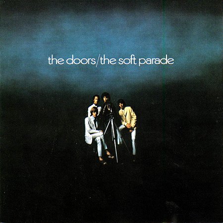 LP - The Doors – The Soft Parade Importado (US) - Novo (Lacrado)