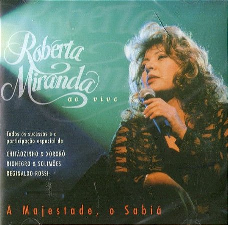 CD - Roberta Miranda - A Majestade, O Sabiá (Ao Vivo)