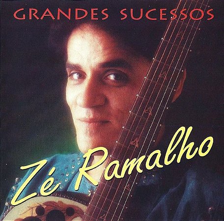 CD - Zé Ramalho – Grandes Sucessos