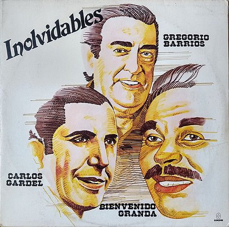 LP - Inolvidables - Gregorio Barrios, Bienvenido Granda, Carlos Gardel (Vários Artistas)