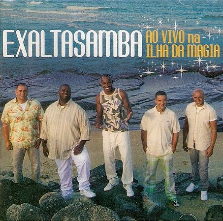 CD - Exaltasamba ‎– Ao Vivo Na Ilha Da Magia (Novo Lacrado)