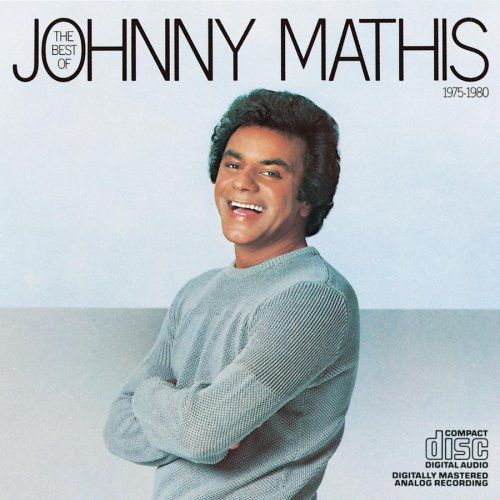 CD - Johnny Mathis ‎– The Best Of Johnny Mathis : 1975-1980
