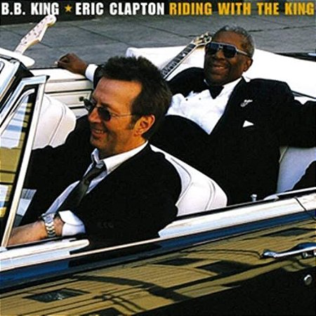 CD - B.B. King & Eric Clapton - Riding With The King (sem contracapa)