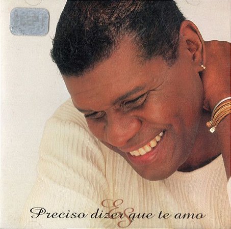 CD - Emilio Santiago – Preciso Dizer Que Te Amo