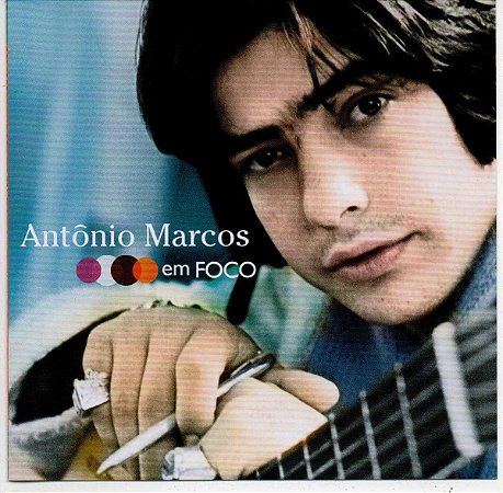 CD - Antônio Marcos- Os Grandes Sucessos de Antônio Marcos (Coleção Em Foco)