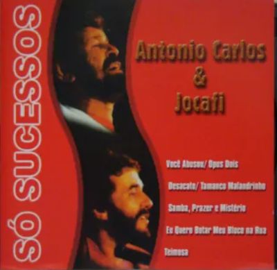 CD - Antônio Carlos e Jocati – Só Sucessos
