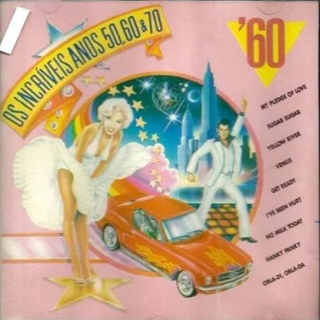 CD - Crazy Eddie And The Mastermixes - Os Incríveis Anos 50, 60 & 70 - Anos 60