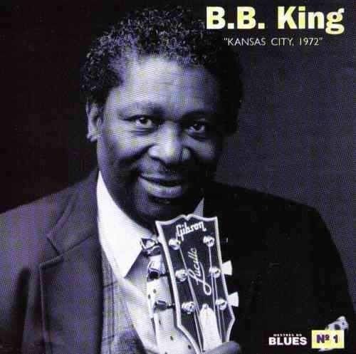 CD - B.B. King - Kansas City 1972 - (Sem contracapa)