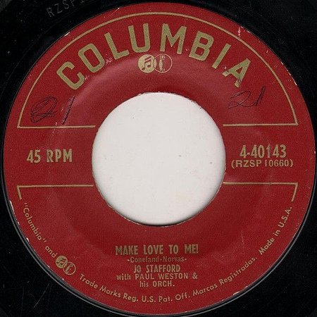 Compacto - Jo Stafford - Make Love To Me / Adi - Adios Amigo