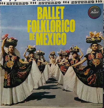 LP - Ballet Folklorico De Mexico (Vários Artistas) (Importado Mexico)