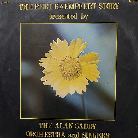 LP - Alan Caddy Orchestra & Singers – The Bert Kaempfert Story