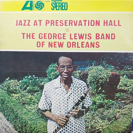 LP - The George Lewis Band Of New Orleans ‎– Jazz At Preservation Hall 4 (Importado UE)