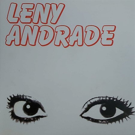 CD - Leny Andrade – Leny Andrade (Remasterizado - Edição de Colecionador) (Lançado Originalmente em 1985)
