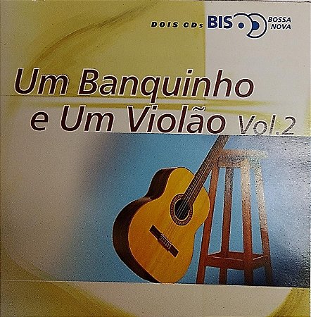 CD - Um Banquinho e Um Violão Vol.2 (Coleção BIS Bossa Nova - DUPLO) (Vários Artistas)