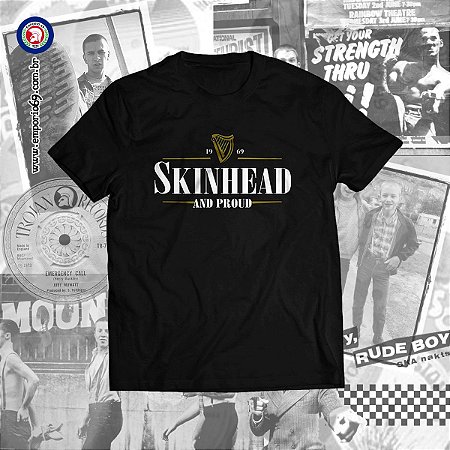 Camiseta Skinhead & Proud