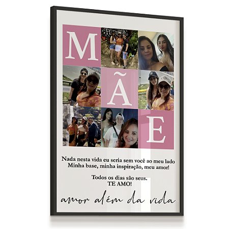 Quadro Decorativo Dias das Mães Amor Além da Vida