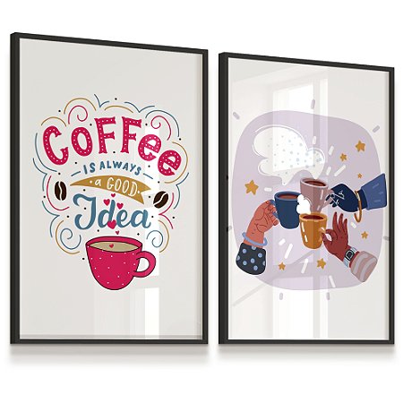 Quadro Decorativo Café Sempre um Boa Idéia Kit 2 Coffee Xícara Brinde Frase