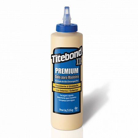 Cola Titebond II Premium 510g - Cola para Madeira Titebond
