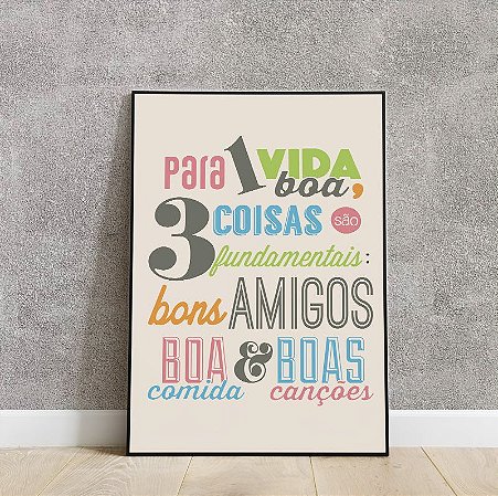 Placa decorativa para uma vida boa,3 coisas são fundamentais