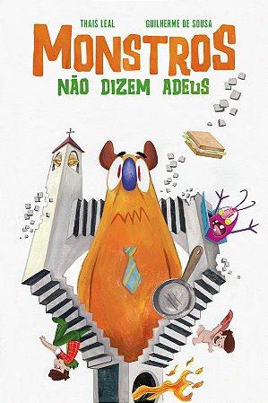Monstros Não Dizem Adeus