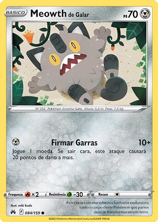 Meowth de Galar / Galarian Meowth (084/159) - Carta Avulsa Pokemon