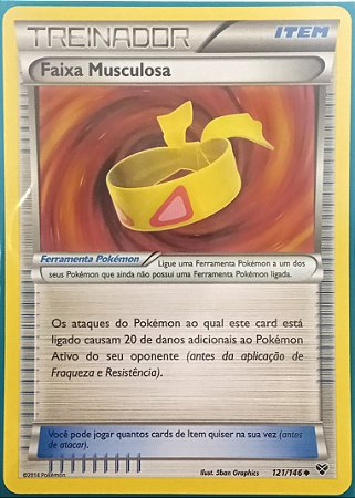 Faixa Musculosa / Muscle Band (121/146) - Carta Avulsa Pokemon