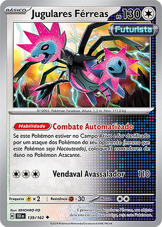 Jugulares Férreas / Iron Jugulis (139/162) - Carta Avulsa Pokemon