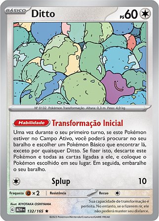 Ditto (132/165) - Carta Avulsa Pokemon